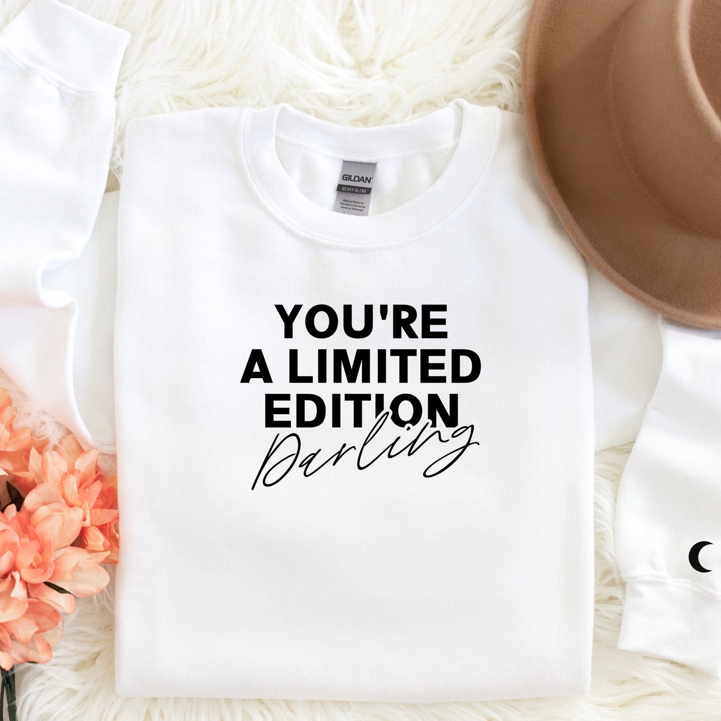 You're A Limited Edition Sweatshirt in White