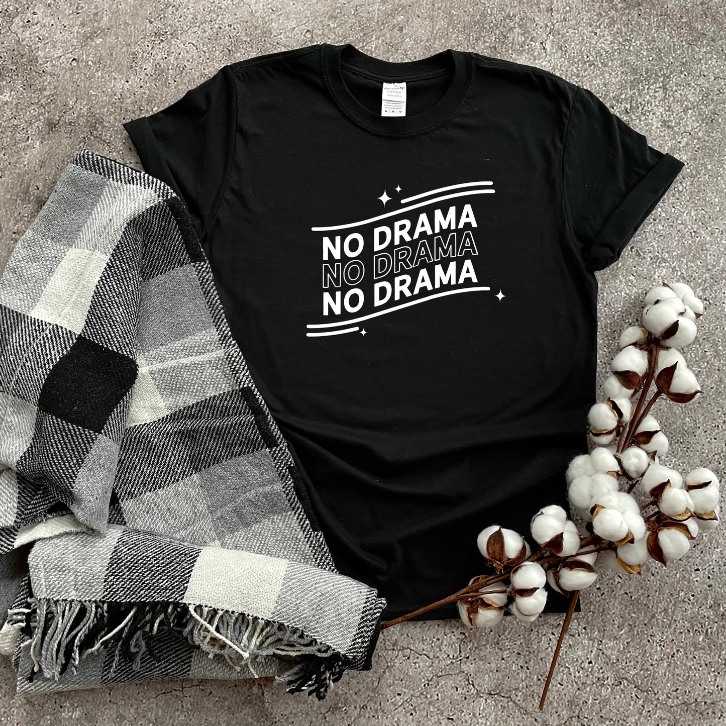 No Drama T-Shirt